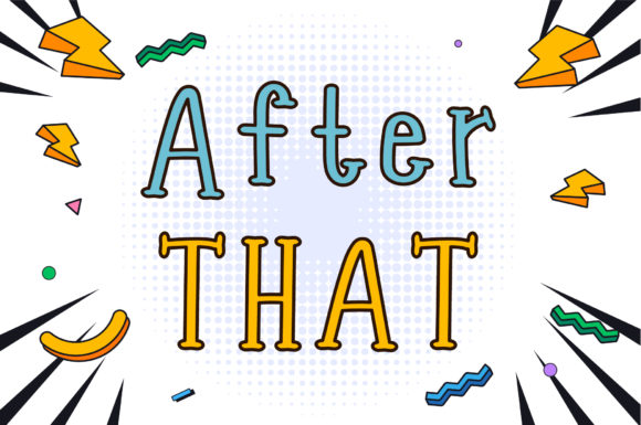 After That: A Handwritten Font for Creative Expression
