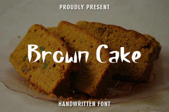 Brown Cake Font: Handwritten Elegance for Campaigns