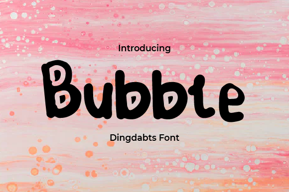 Bubble Font: A Sweet Touch for Your Creations