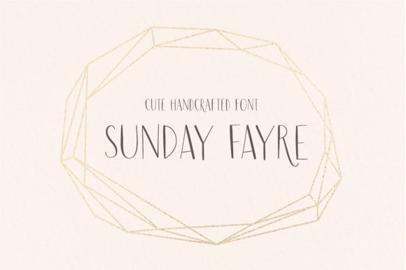 Discover the Sunday Fayre Font