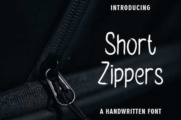 Short Zippers Font: Handwritten Style for Digital Marketing