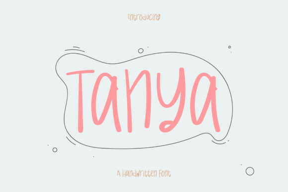 Tanya: A Handwritten Font for Elegant Design